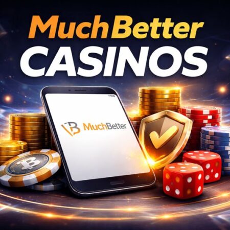MuchBetter Casinos 2026 Best Online Casinos Accepting MuchBetter Wallet