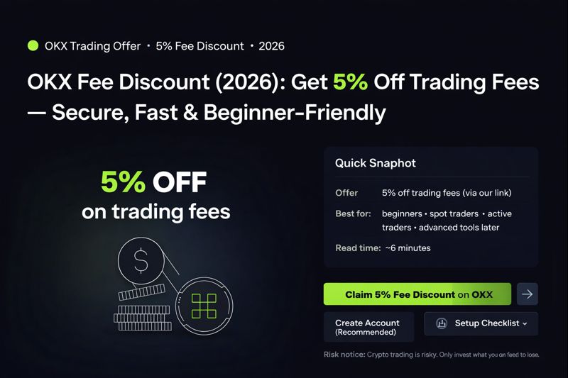 OKX Fee Discount 2026: Get 5% Off Trading Fees on a Secure Crypto Exchange