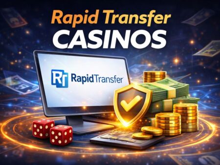 Rapid Transfer Casinos 2026 Instant Bank Deposits for Online Gambling